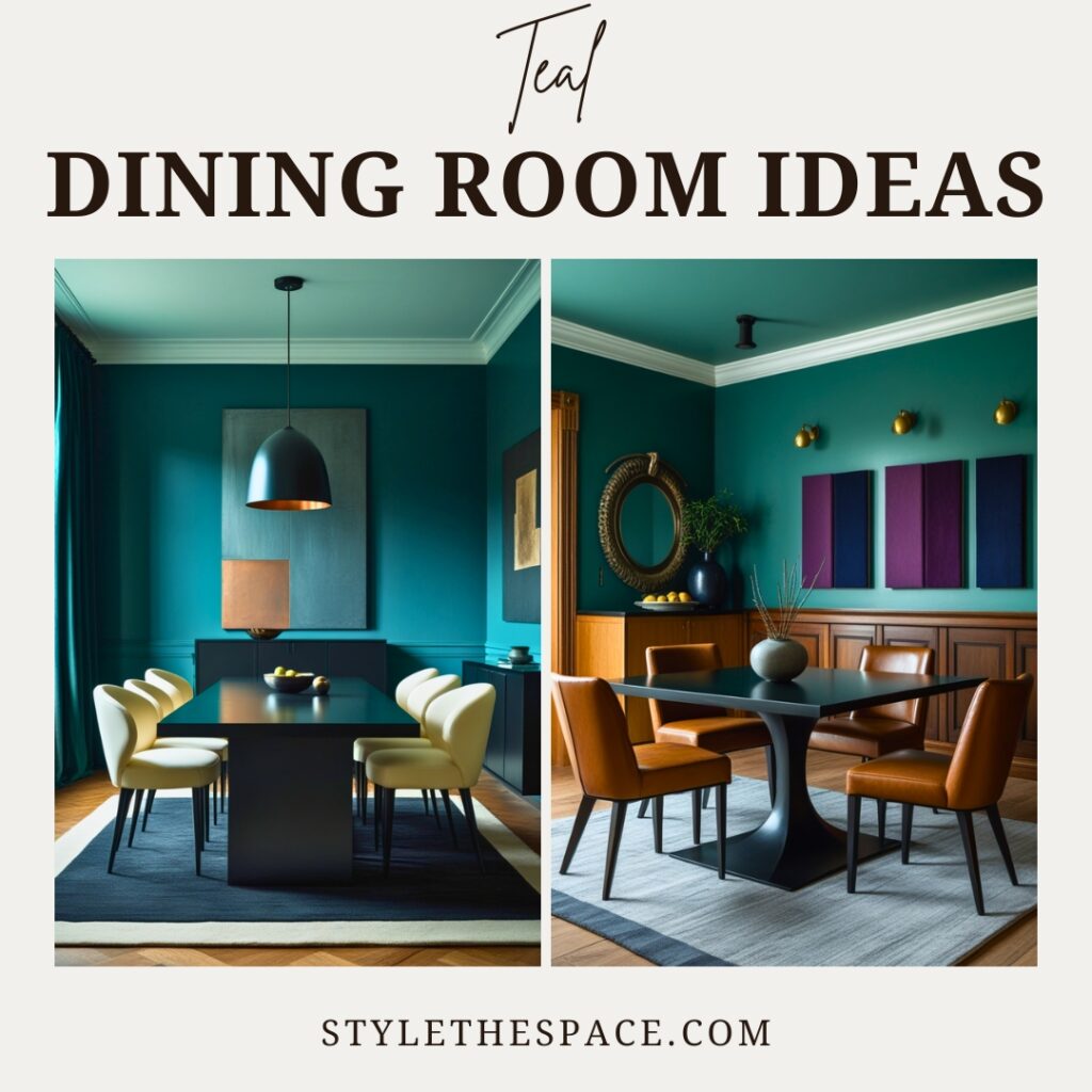 TEAL DINING ROOM IDEAS